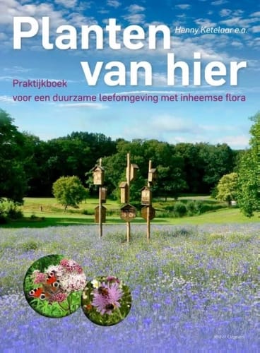 Planten van hier – Henny Ketelaar