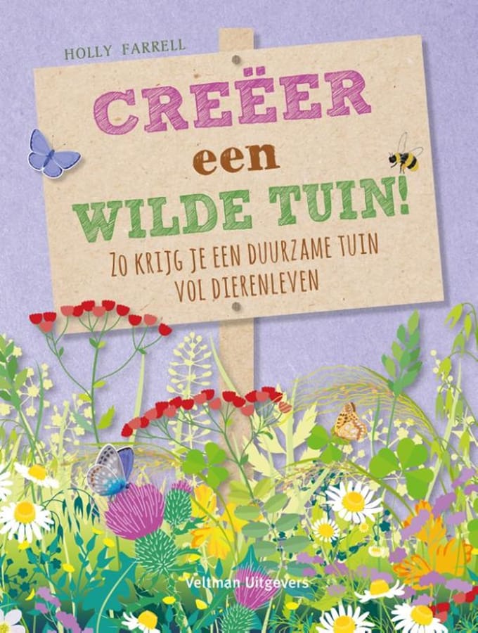 Creëer een wilde tuin (Holly Farrel) boek