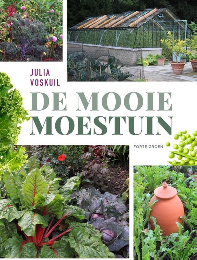 De mooie moestuin (Julia Voskuil) boek